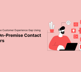 Bridging the Customer Experience Gap Using AI in On-Premise Contact Centers