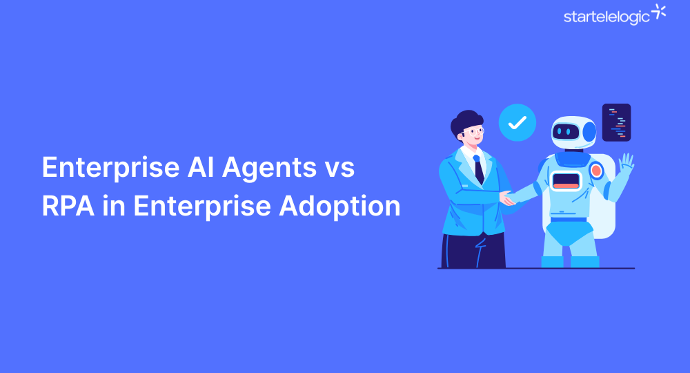 Enterprise AI Agents vs RPA in Enterprise Adoption