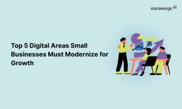 Top 5 Digital Areas Small Businesses Must Modernize for Growth