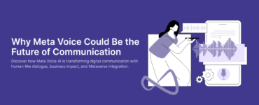 Why Meta Voice Could Be the Future of Communication