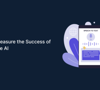 How to Measure the Success of Your Voice AI