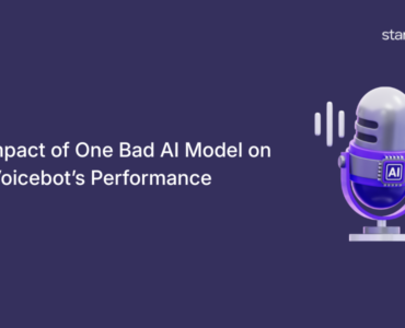 The Impact of One Bad AI Model on Your Voicebot’s Performance