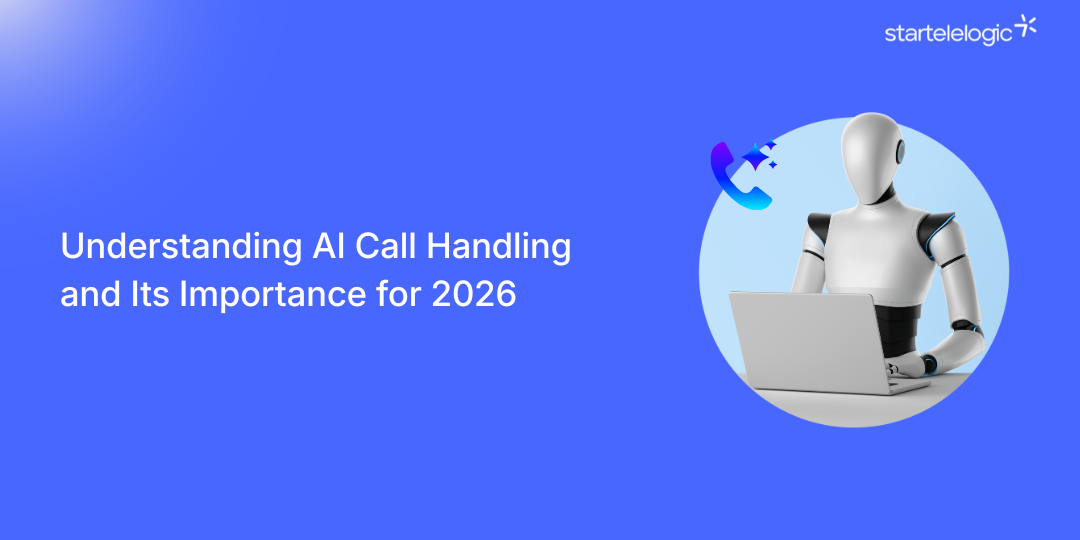 Understanding AI Call Handling and Its Importance for 2026