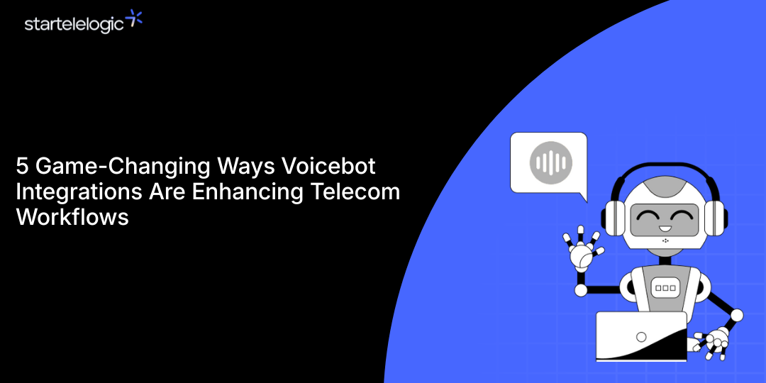 5 Game-Changing Ways Voicebot Integrations Are Enhancing Telecom Workflows