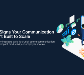 7 Warning Signs Your Communication System Isn’t Built to Scale
