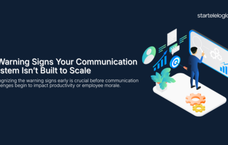 7 Warning Signs Your Communication System Isn’t Built to Scale