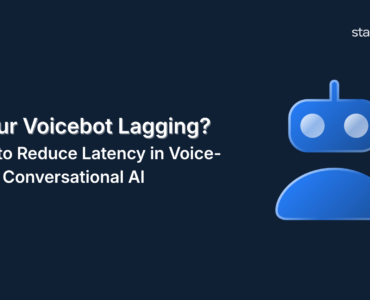 Is Your Voicebot Lagging? Ways to Reduce Latency in Voice-Based Conversational AI