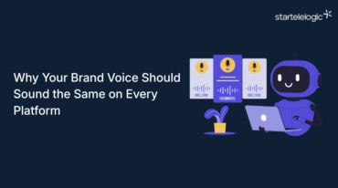 Why Your Brand Voice Should Sound the Same on Every Platform