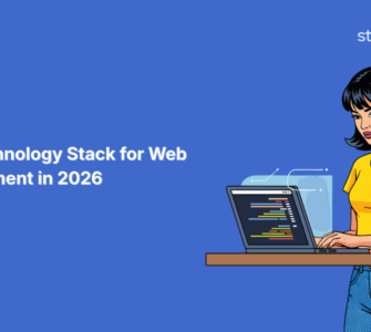 Best Technology Stack for Web Development in 2026