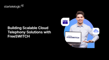 Building Scalable Cloud Telephony Solutions with FreeSWITCH