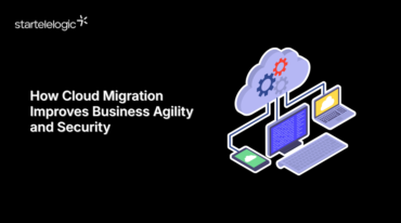 How Cloud Migration Improves Business Agility and Security