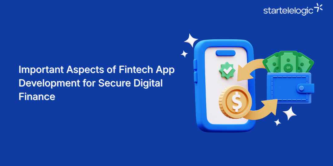 Important Aspects of Fintech App Development: Building Secure, Scalable, and User-Centric Financial Solutions