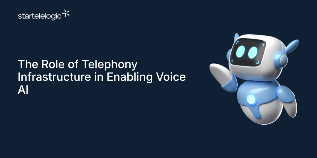 The Role of Telephony Infrastructure in Enabling Voice AI