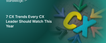 7 CX Trends Every CX Leader Should Watch This Year