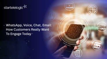 WhatsApp, Voice, Chat, Email: How Customers Really Want to Engage Today