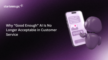 Why “Good Enough” AI Is No Longer Acceptable in Customer Service