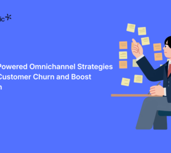 How AI-Powered Omnichannel Strategies Reduce Customer Churn and Boost Retention