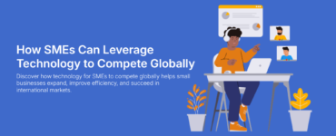 How SMEs Can Leverage Technology to Compete Globally