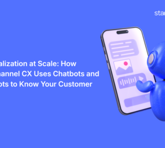 Personalization at Scale: How Omnichannel CX Uses Chatbots and Voicebots to Know Your Customer