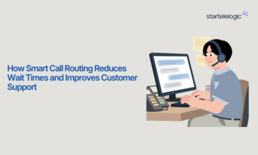 How Smart Call Routing Reduces Wait Times and Improves Customer Support