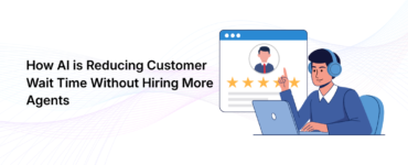 How AI is Reducing Customer Wait Time Without Hiring More Agents