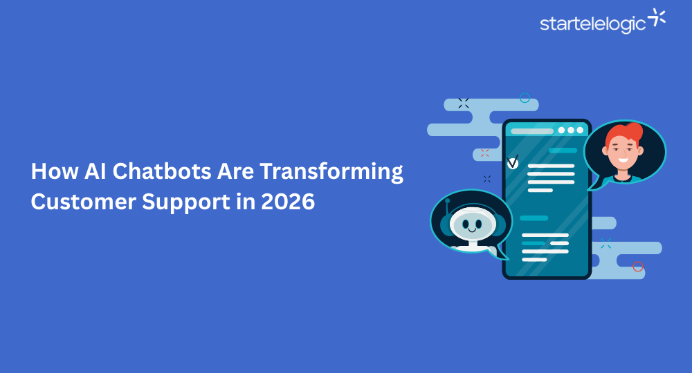 How AI Chatbots Are Transforming Customer Support in 2026