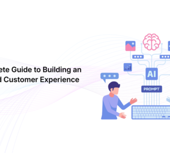 The Complete Guide to Building an AI-Powered Customer Experience Platform